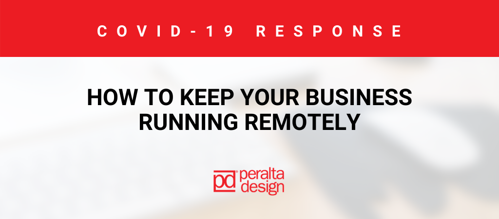How to Keep Your Business Running Remotely